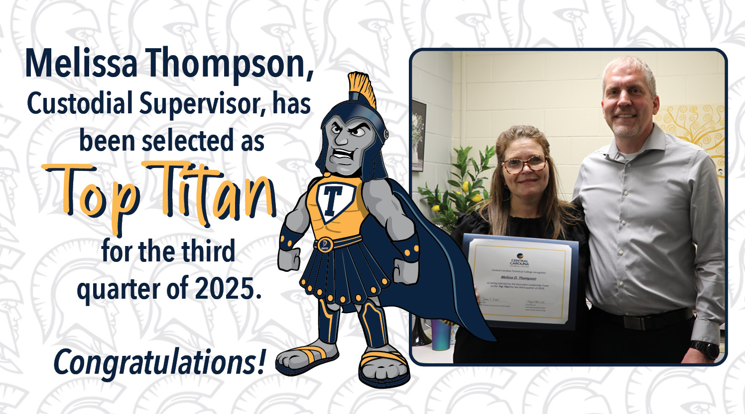 Interim President Jason Tisdale presented the Top Titan of the third quarter to Melissa Thompson.